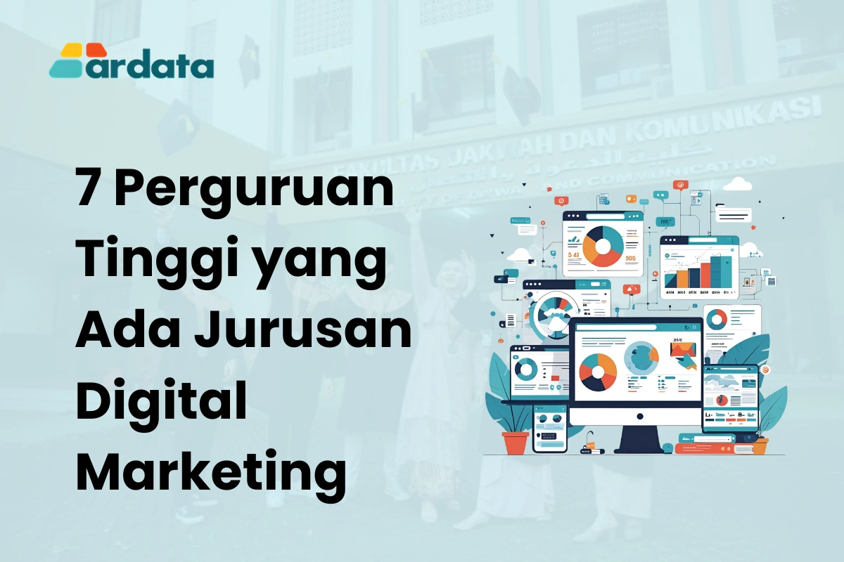 7 Perguruan Tinggi yang ada Jurusan Digital Marketing
