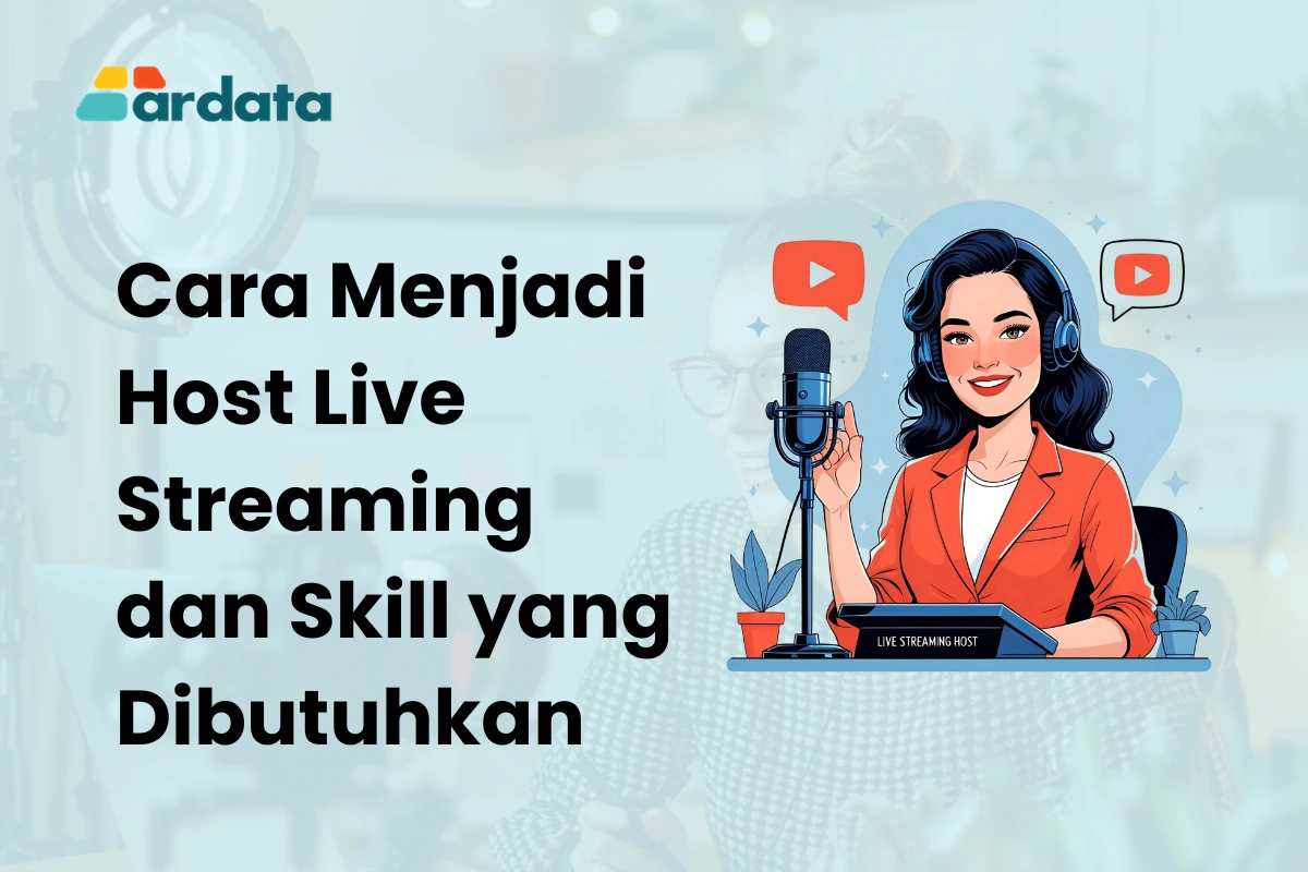 Cara Menjadi Host Live Streaming dan Skill Yang Dibutuhkan