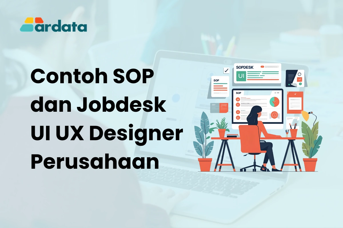 Contoh SOP dan Jobdesk UI UX Designer Perusahaan
