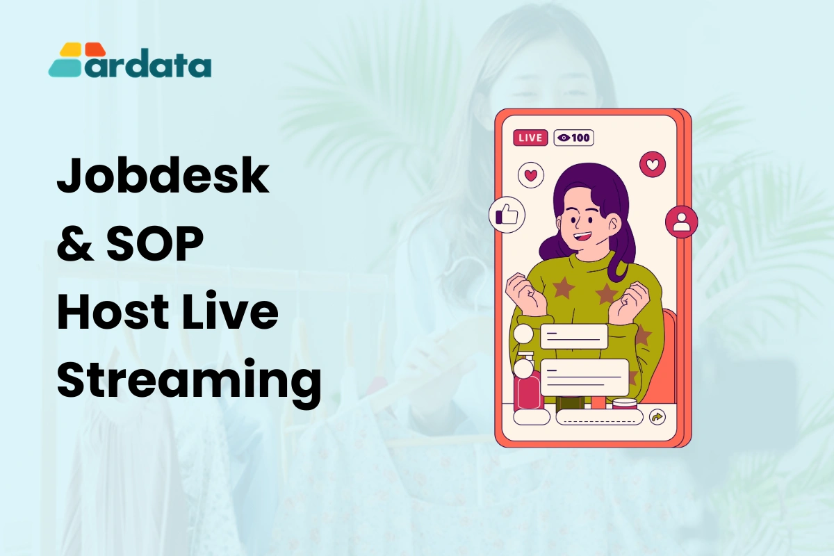 Jobdesk & SOP Host Live Streaming Supaya Hasil Maksimal