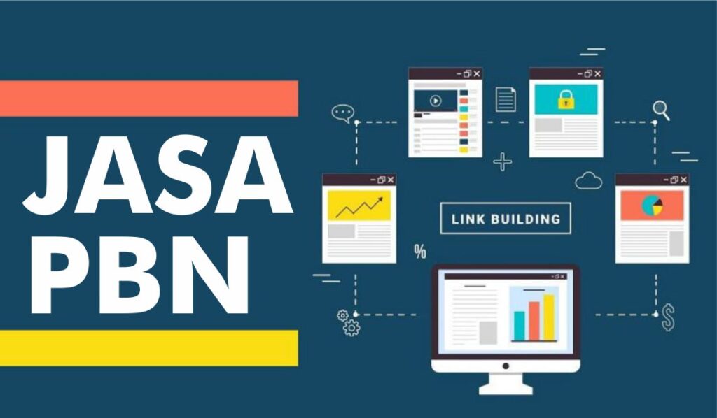 Jasa Pembuatan PBN (Private Blog Network) No.1 Indonesia