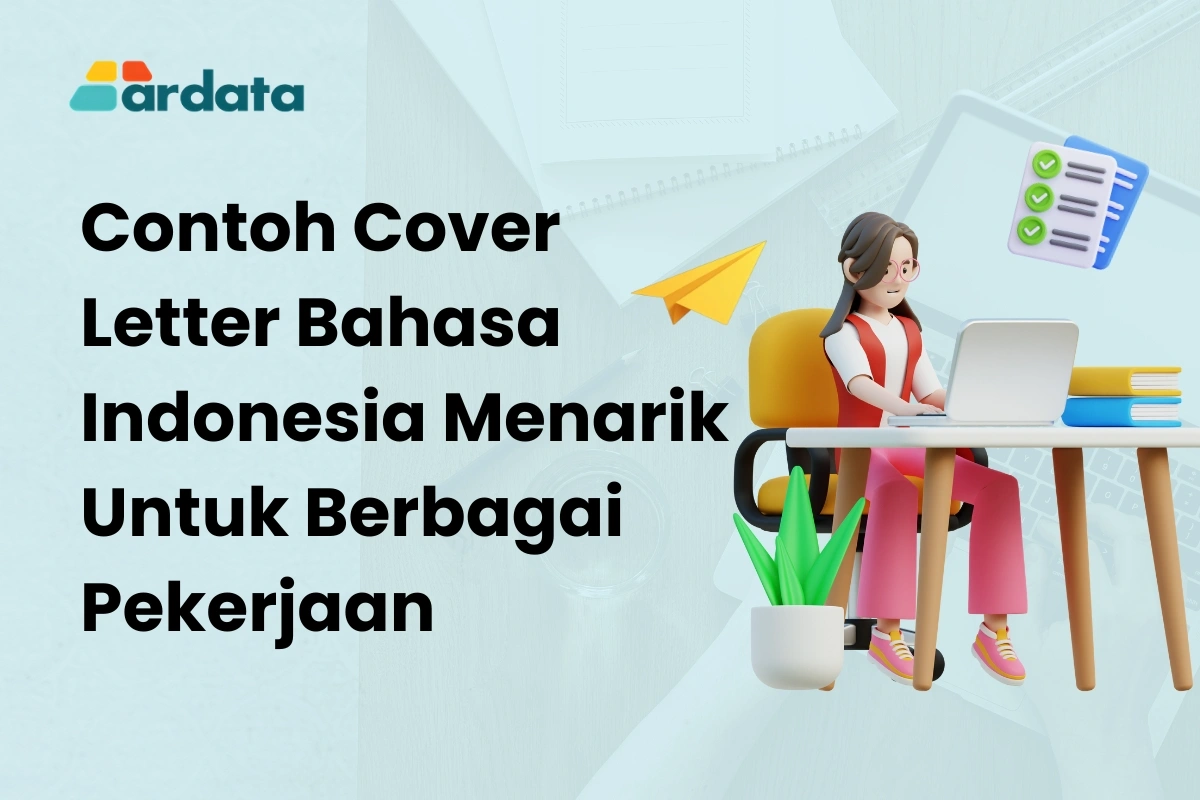 Temukancontoh cover letter Bahasa Indonesia untuk berbagai pekerjaan!