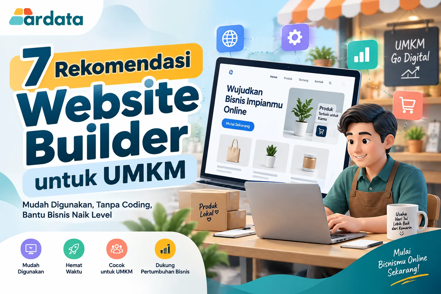 7 Rekomendasi Website Builder untuk UMKM yang Mudah Digunakan Tanpa Coding