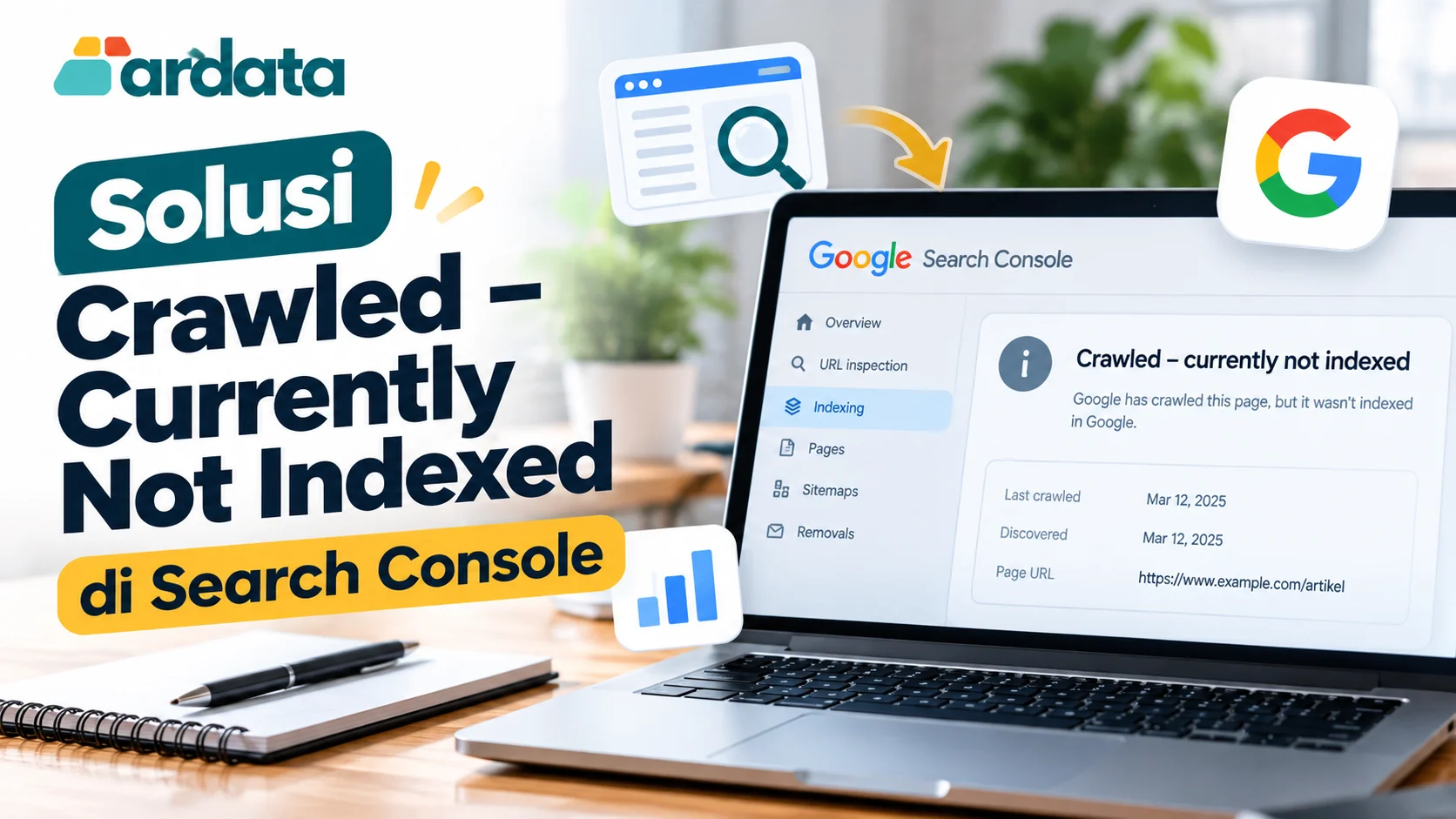 Solusi Crawled Currently Not Indexed di Search Console